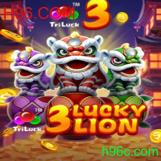 Explorando o Jogo Inovador 3LUCKYLION na Plataforma H96.COM
