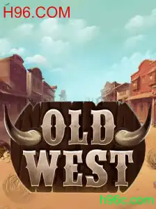 Descubra o Mundo Empolgante de OldWest: Aventuras no Faroeste com H96.COM